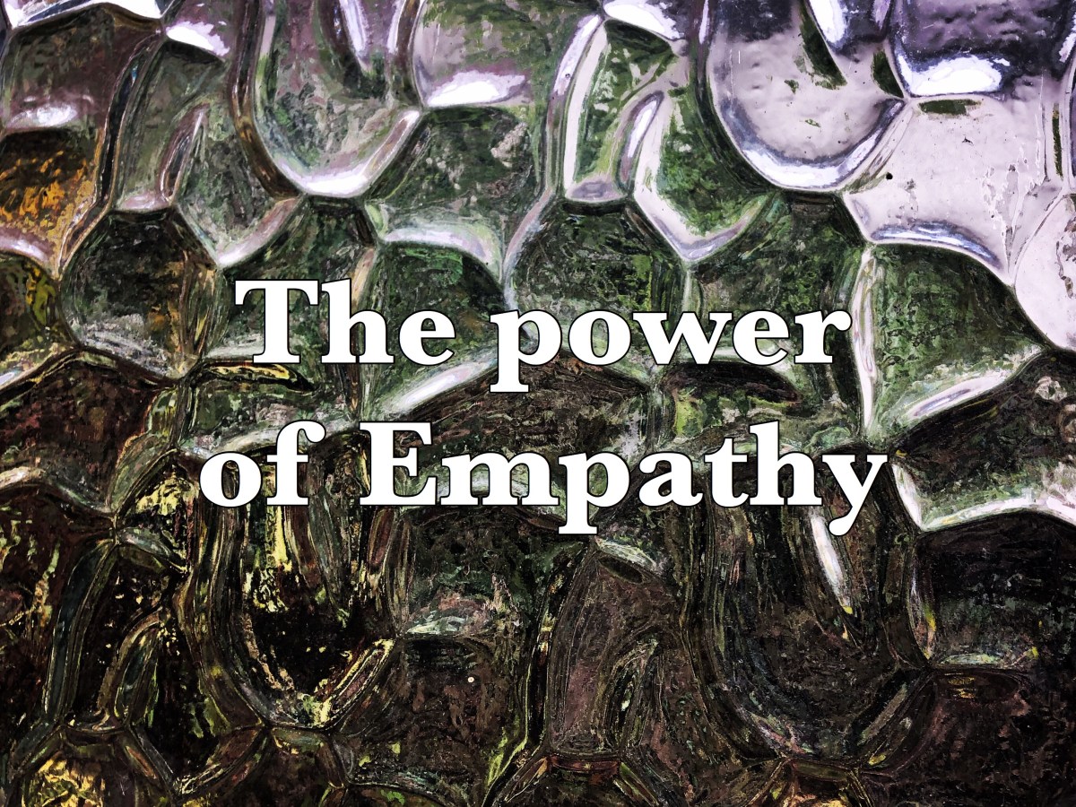 The Power of&nbsp;Empathy