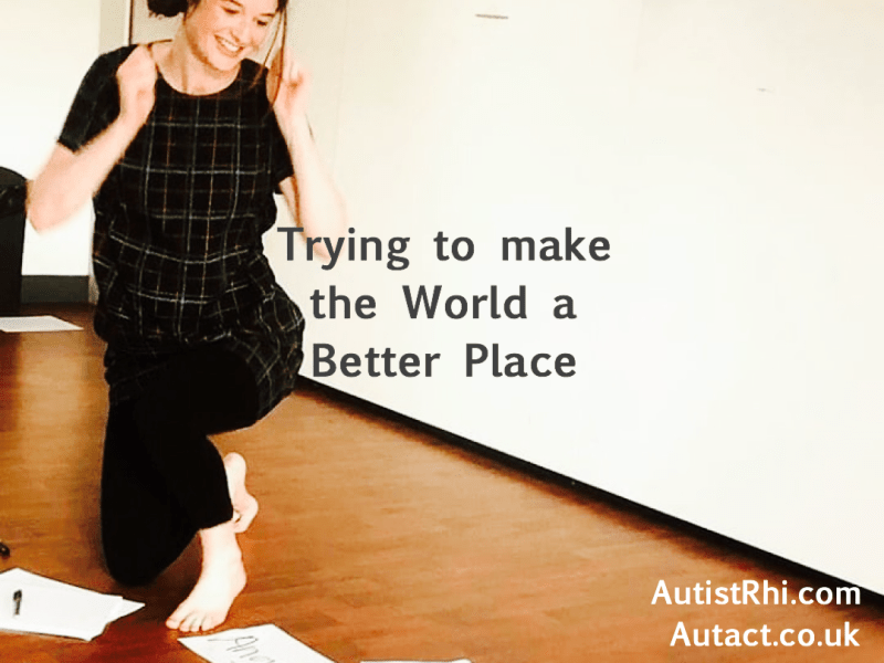 Trying to make the World a Better&nbsp;Place